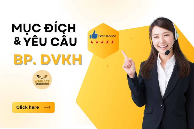 mục đích yêu cầu của bộ phận dịch vụ khách hàng